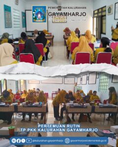 Pertemuan Rutin TP PKK Kalurahan Gayamharjo